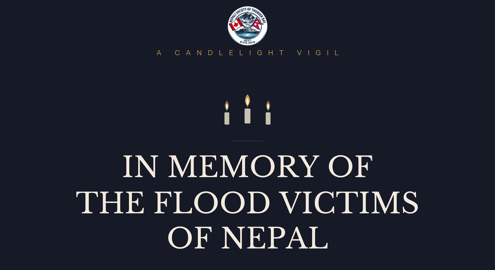 NEST vigil poster: three lit candles above the heading In Memory of the Flood Victims of Nepal, in cream lettering on a dark navy ground.